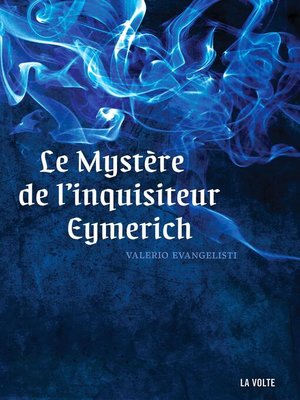 cover image of Le Mystère de l'Inquisiteur Eymerich